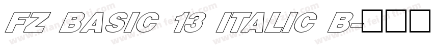 FZ BASIC 13 ITALIC B字体转换